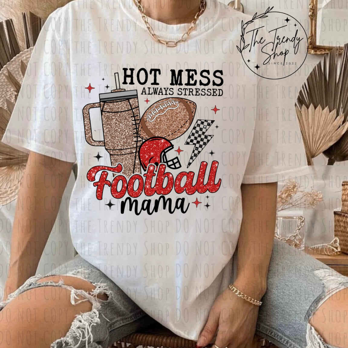 HOT MESS FOOTBALL MAMA TEE OR CREW