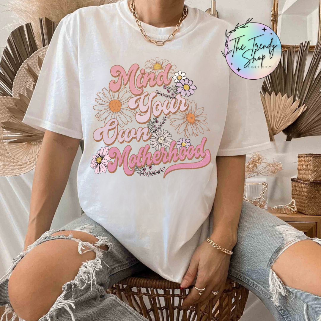 MIND YOUR OWN 2 TEE OR CREW