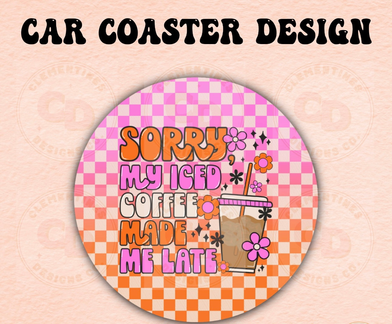 SORRY MY CUP COASTER SET