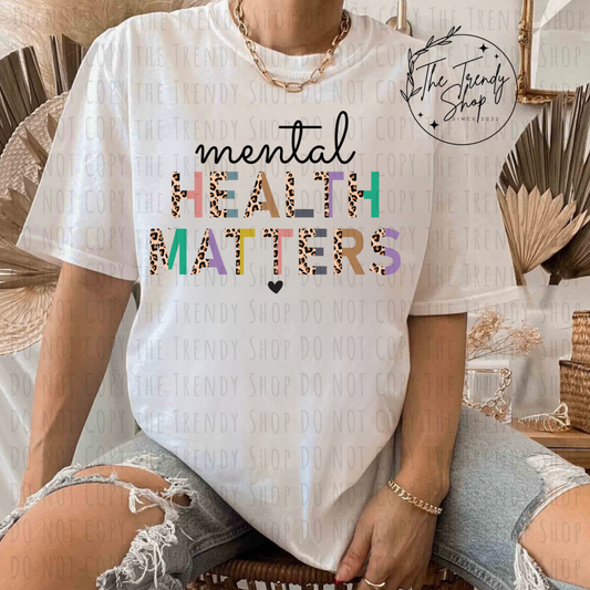 PRINTED MENTAL HEALTH MATTERS TEE OR CREW