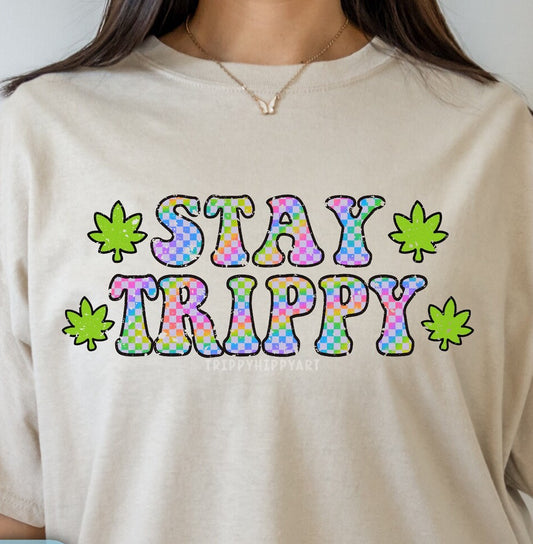 STAY TRIPPY 2 TEE