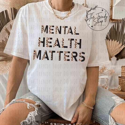 PRINTED MENTAL HEALTH MATTERS TEE OR CREW