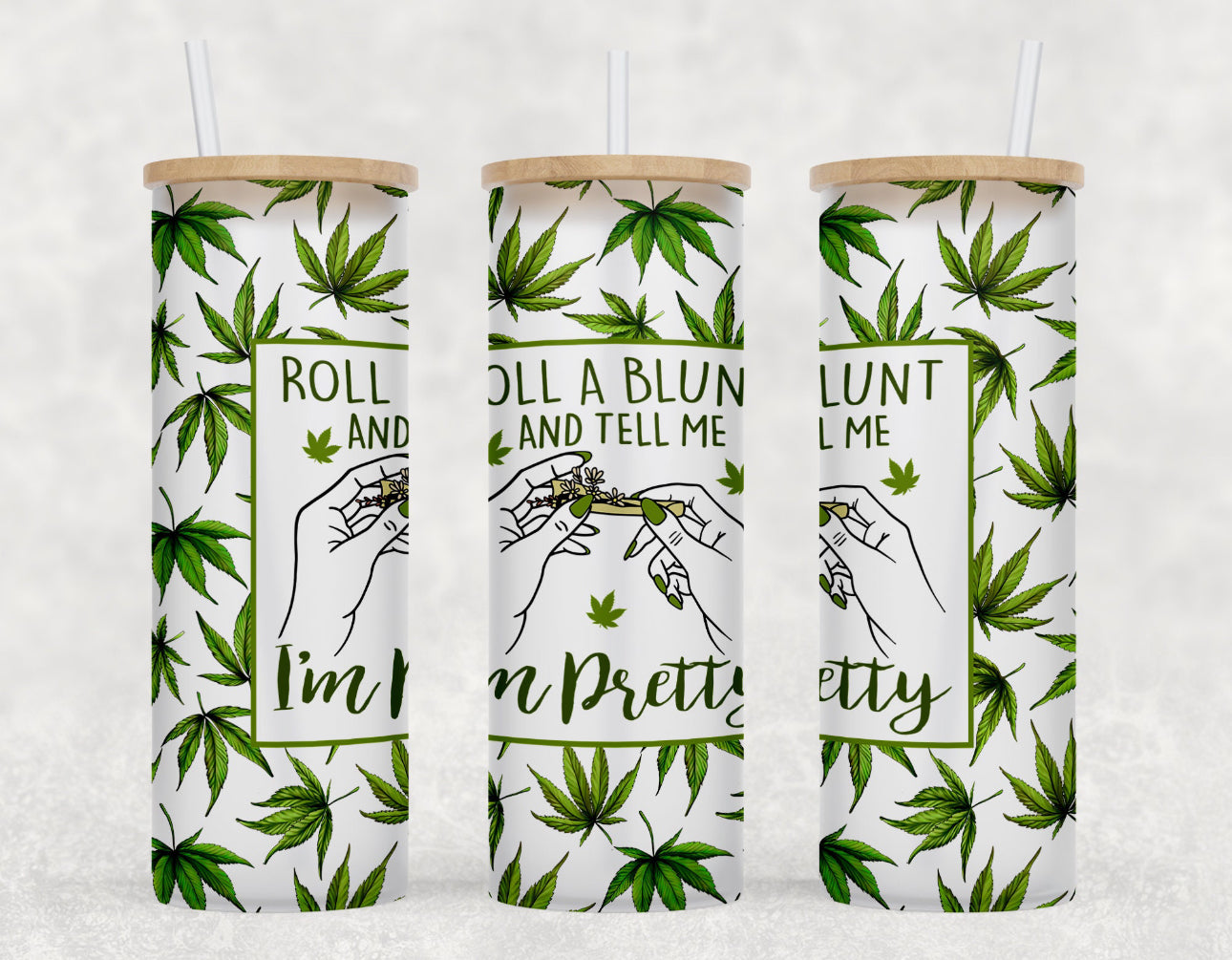 ROLL A BLUNT TUMBLER CUP