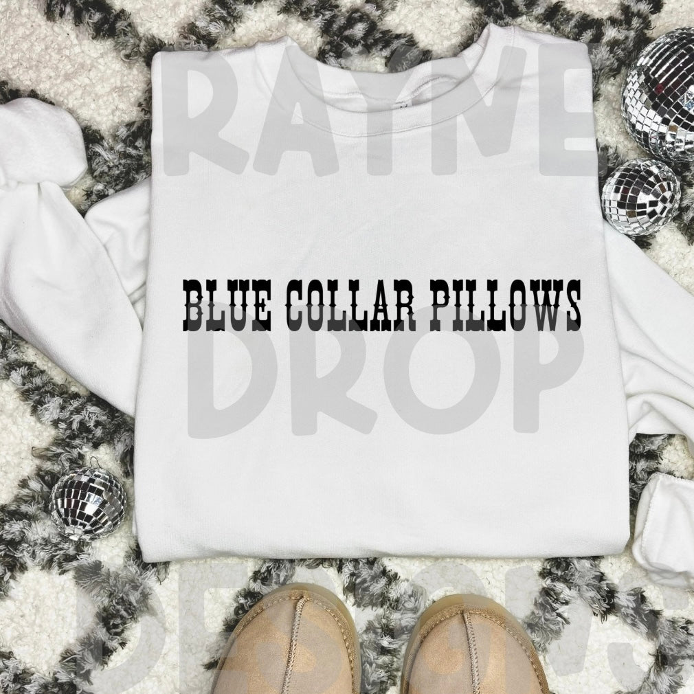 BLUE COLLAR PILLOWS 2 TEE OR TANK