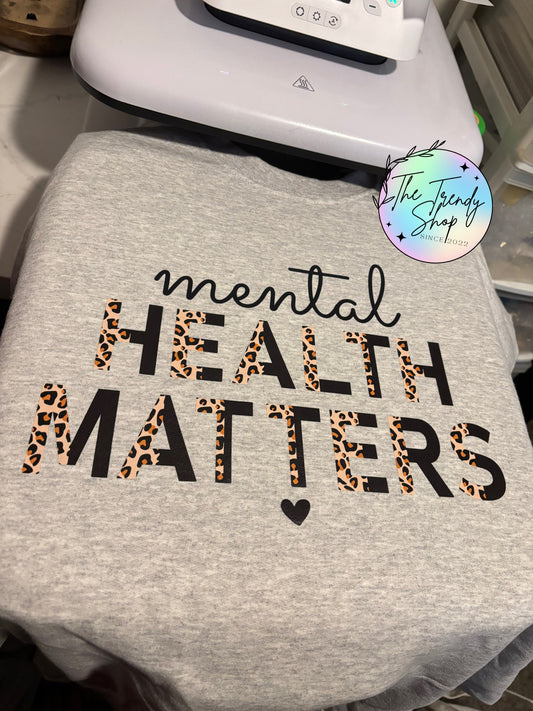 PRINTED MENTAL HEALTH MATTERS TEE OR CREW