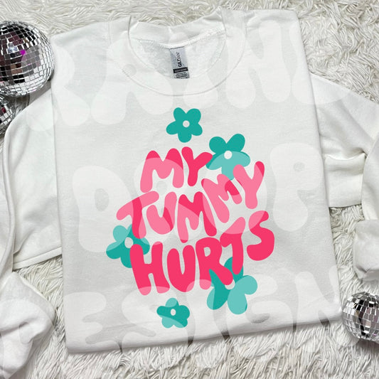 MY TUMMY HURTS TEE OR TANK