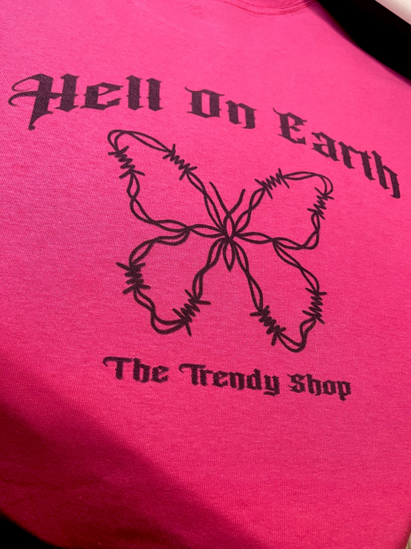 HOT PINK HELL ON EARTH TTS TEE